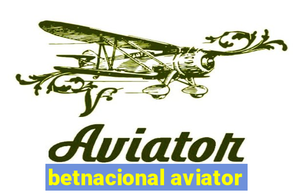 betnacional aviator